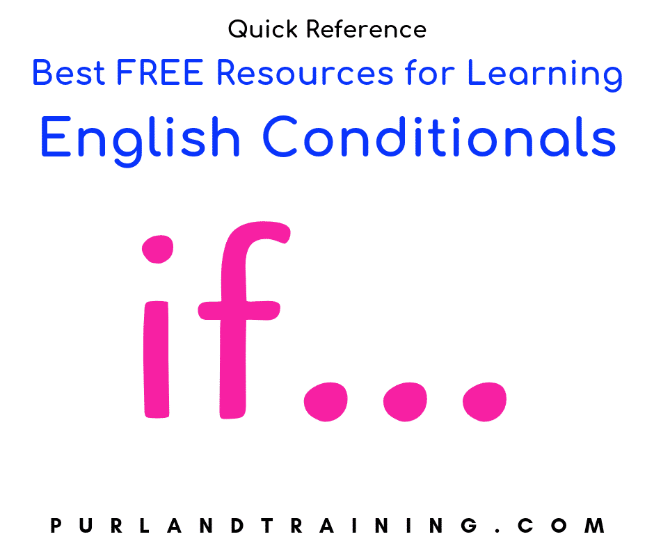 Best FREE Resources for Learning English Conditionals